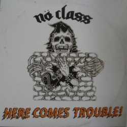 NO CLASS - Here Comes Trouble (Again)! Ep