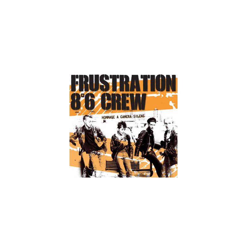 Frustration/8°6 Crew - Hommage à Camera Silens Ep