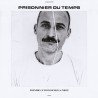 PRISONNIER DU TEMPS - Prendre Le Pouvoir Par La Force Lp