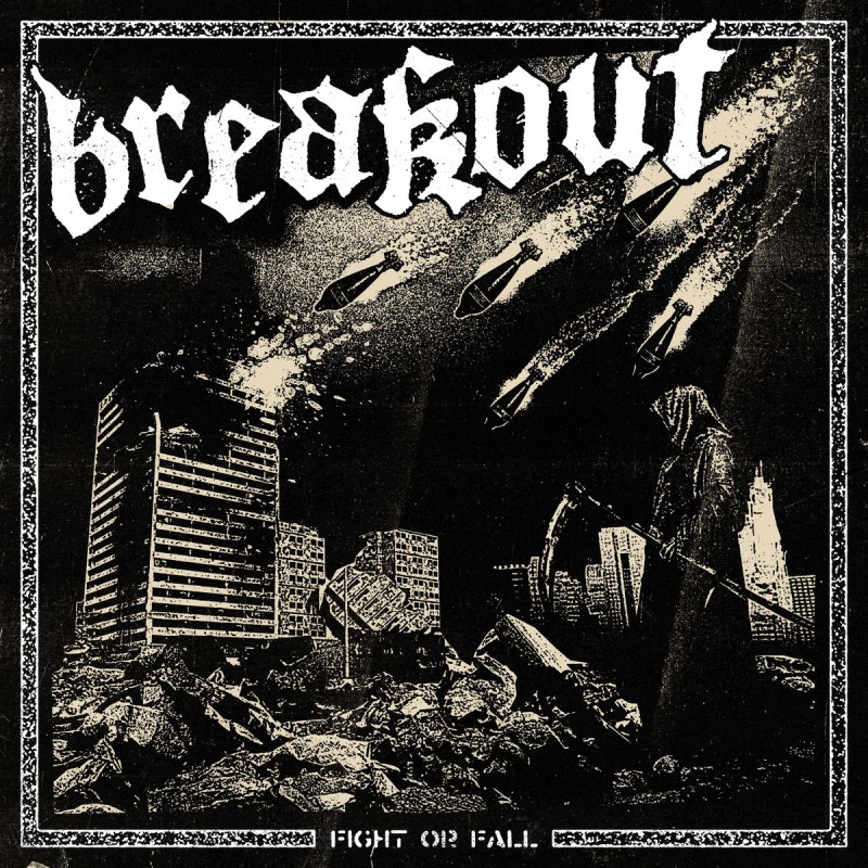 BREAKOUT - Fight or Fall Lp