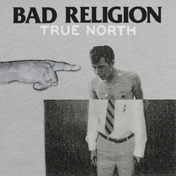 BAD RELIGION - True North Lp