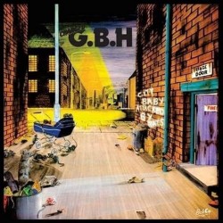 G.B.H. – City Baby Attacked By Rats Lp