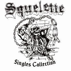 SQUELETTE - Single Collection Lp