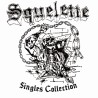 SQUELETTE - Single Collection Lp